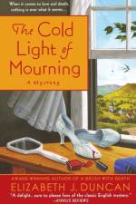 Cold Light of Mourning af Elizabeth J Duncan