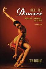 Meet the Dancers af Amy Nathan