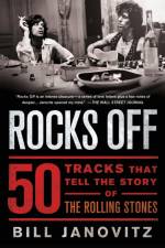 ROCKS OFF af Bill Janovitz
