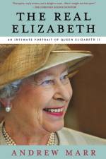 REAL ELIZABETH af Andrew Marr