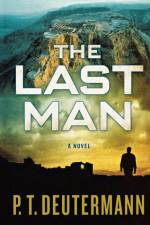 The Last Man af P. T. Deutermann