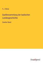 Quellensammlung der badischen Landesgeschichte af F. J. Mone