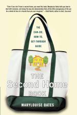 The Second Home Book af Marylouise Oates