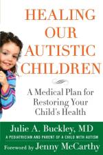 Healing Our Autistic Children af Julie A. Buckley