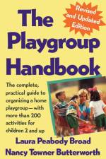The Playgroup Handbook af Laura Peabody Broad