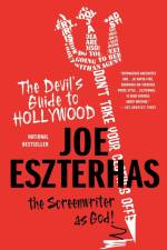 The Devil's Guide to Hollywood af Joe Eszterhas
