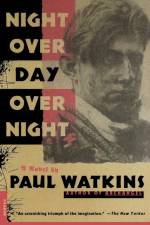 Night Over Day Over Night af Paul Watkins