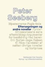 Eftersøgningen og andre noveller af Peter Seeberg