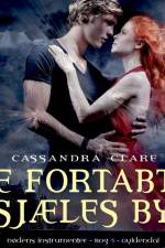 Dødens instrumenter 5 - De fortabte sjæles by af Cassandra Clare
