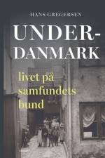 Underdanmark af Hans Gregersen