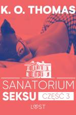 Sanatorium Seksu 3: Albufeira – seria erotyczna af K. O. Thomas