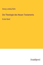 Die Theologie des Neuen Testaments af Georg Ludwig Hahn