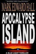 Apocalypse Island af Mark Edward Hall