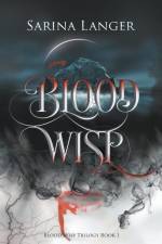 Blood Wisp af Sarina Langer