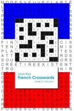 French Crosswords: Level 2, Volume 1 af Lexis Rex