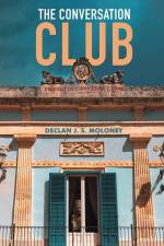 The Conversation Club af Declan J. S. Moloney