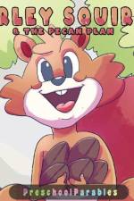 Shirley Squirrel and The Pecan Plan af Jason Tatum