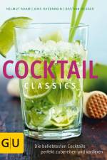 Cocktail Classics af Helmut Adam
