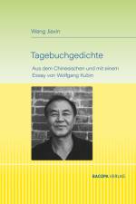 Tagebuchgedichte. af Jiaxin Wang
