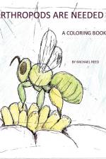 Arthropods are Needed: A Coloring Book af Michael Reed