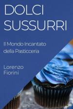 Dolci Sussurri af Lorenzo Fiorini