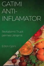 Gatimi Anti-Inflamator af Edon Gjoni