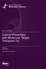 Cancer Prevention with Molecular Target Therapies 3.0