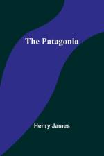 The Patagonia af Henry James