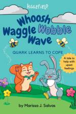 Whoosh Waggle Wobble Wave af Marissa J. Salvas