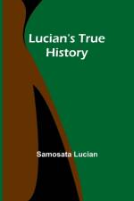 Lucian's True History af Samosata Lucian