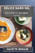Délice sans Sel af Juliette Renaud
