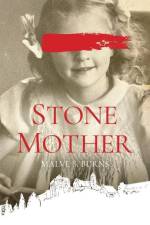 Stone Mother af Malve S. Burns