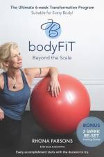 bodyFIT Beyond The Scale: The Ultimate 6-week Transformation Program Suitable for Every Body! af Rhona Parsons