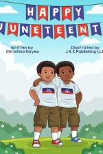 Happy Juneteenth af Christina Hayes