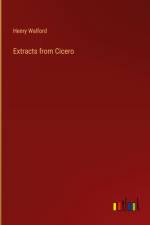 Extracts from Cicero