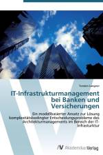 IT-Infrastrukturmanagement bei Banken und Versicherungen af Torsten Langner