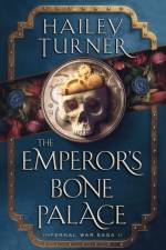 The Emperor's Bone Palace af Hailey Turner