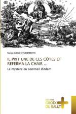 IL PRIT UNE DE CES CÔTES ET REFERMA LA CHAIR ... af Moïse Iloko Kitumbamoyo