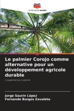 Le palmier Corojo comme alternative pour un développement agricole durable af Jorge Saurín López