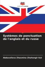 Systèmes de ponctuation de l'anglais et du russe af Abduvalieva Zhasmina Zhahongir Kizi