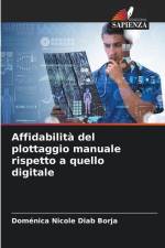 Affidabilità del plottaggio manuale rispetto a quello digitale af Doménica Nicole Diab Borja