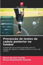 Prevenção de lesões da cadeia posterior no futebol af Álvaro de Ana Carrillo