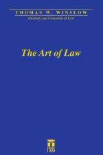 The Art of Law af Thomas W. Winslow
