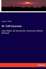 M. Tulli Ciceronis af James S. Reid