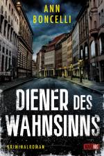 Diener des Wahnsinns af Ann Boncelli