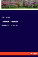 Thomas Jefferson af John T. Morse