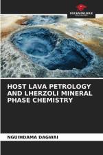 HOST LAVA PETROLOGY AND LHERZOLI MINERAL PHASE CHEMISTRY af Nguihdama Dagwai
