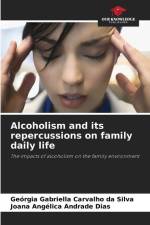 Alcoholism and its repercussions on family daily life af Geórgia Gabriella Carvalho Da Silva