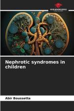 Nephrotic syndromes in children af Abir Boussetta