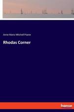 Rhodas Corner af Anne Maria Mitchell Payne